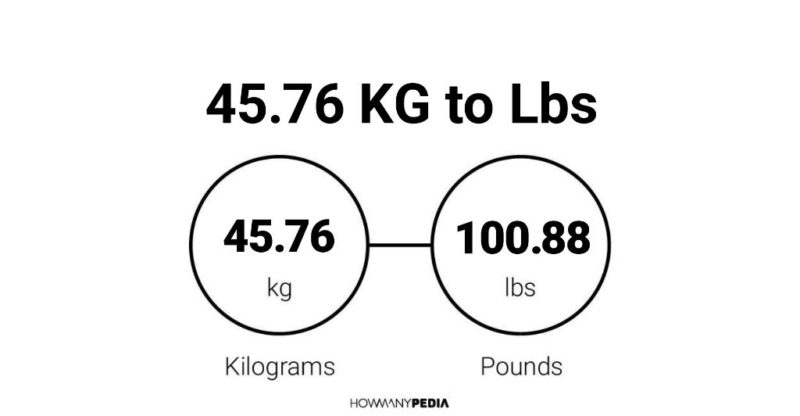 45-76-kg-to-lbs-howmanypedia