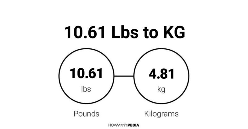 10.61 Lbs to KG