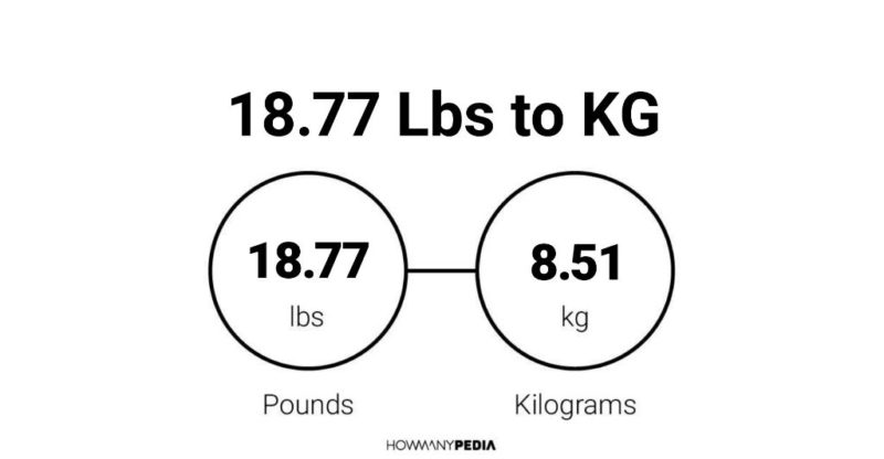 18.77 Lbs to KG