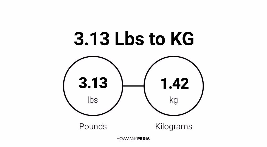 3-13-lbs-to-kg-howmanypedia