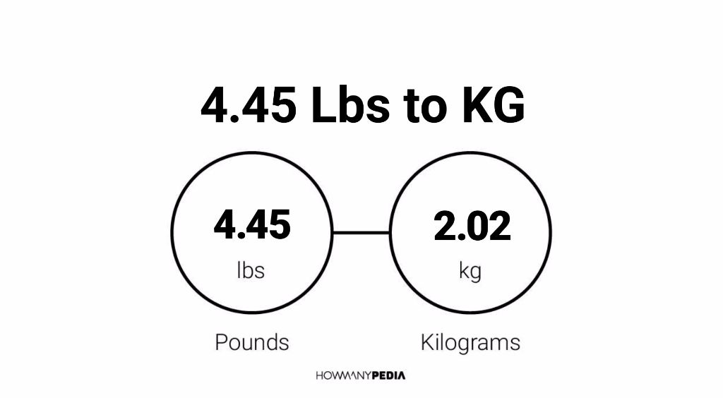 4-45-lbs-to-kg-howmanypedia