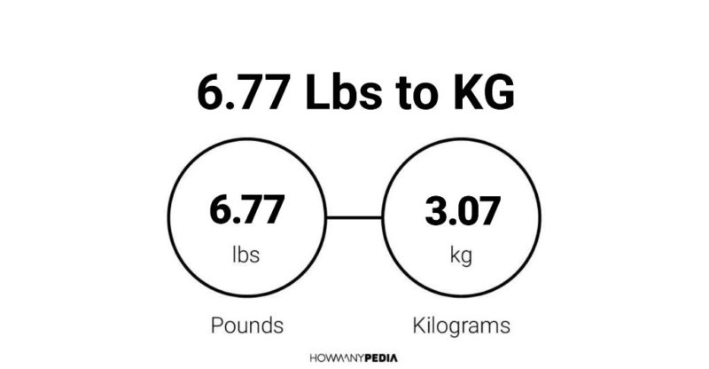 6.77 Lbs to KG