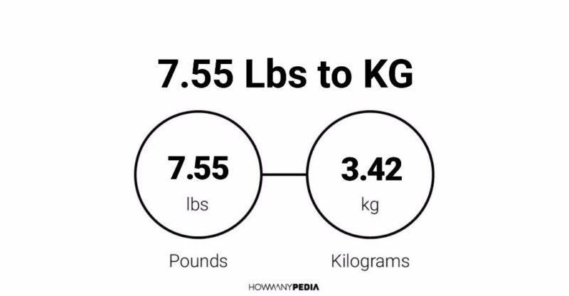 7-55-lbs-to-kg-howmanypedia