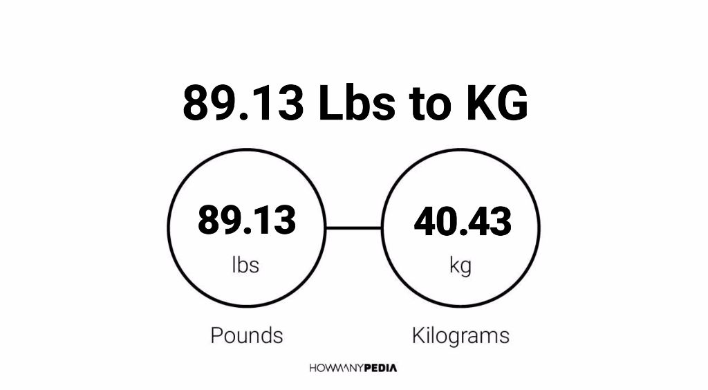 89-13-lbs-to-kg-howmanypedia