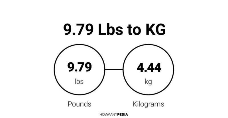 9.79 Lbs to KG