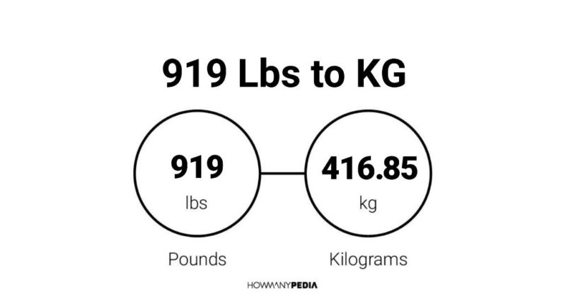 919 Lbs to KG