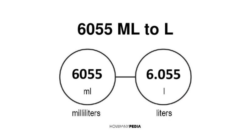 6055 ml to l