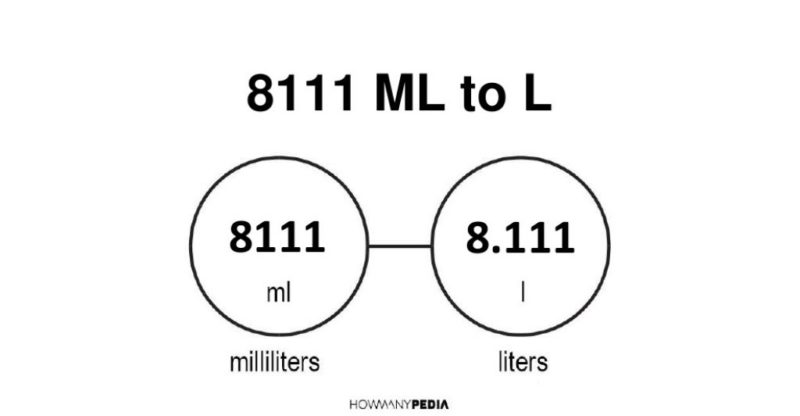 8111 ml to l